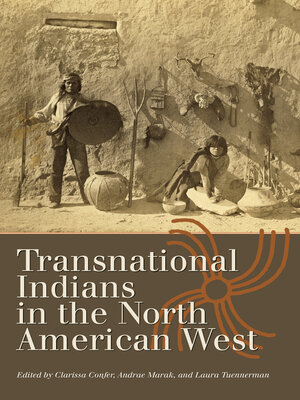 cover image of Transnational Indians in the North American West